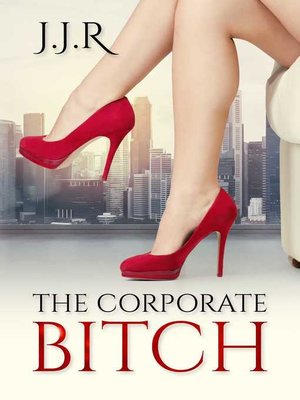 cover image of The Corporate Bitch